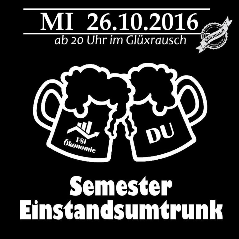 Einladung zum „Einstandsumtrunk“ der FSI Ökonomie