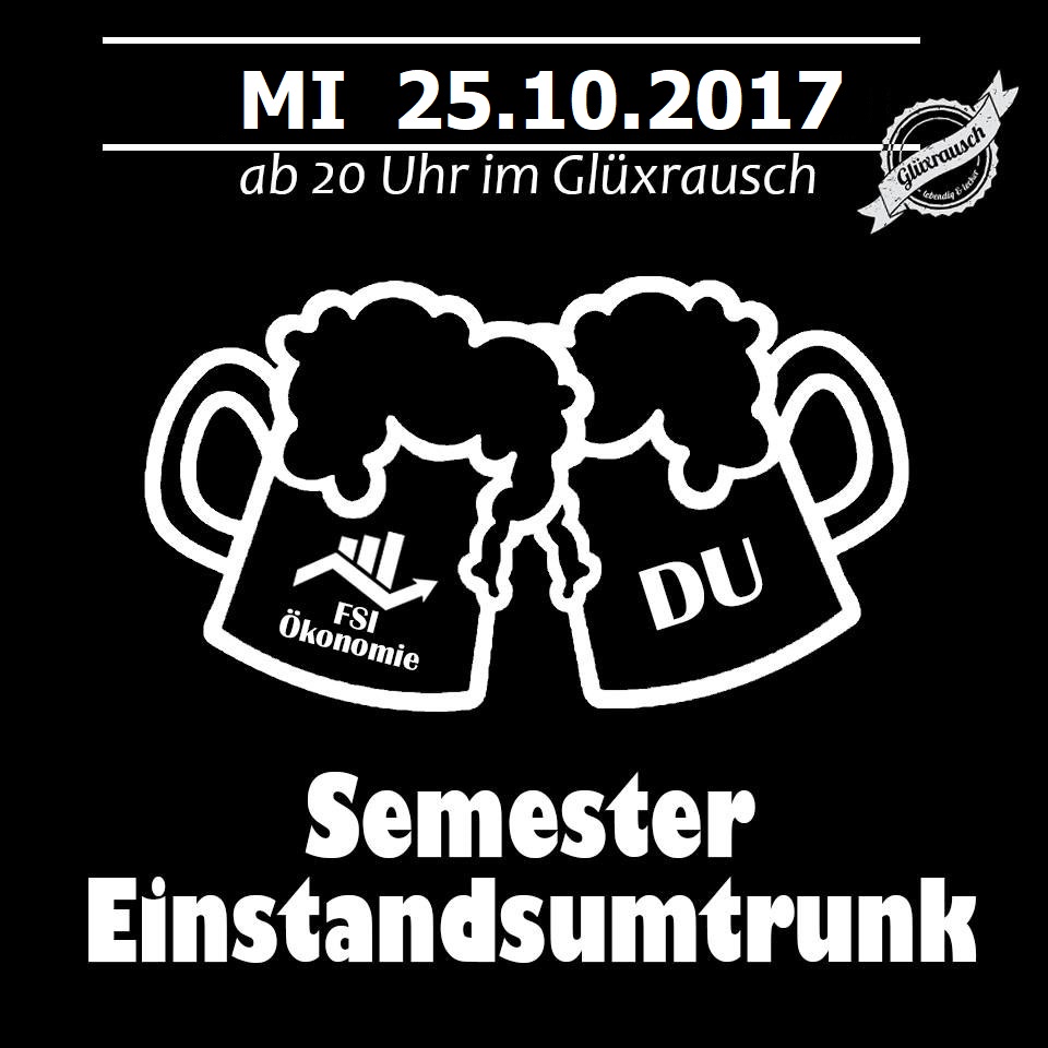 Zum Artikel "Einladung zum „Einstandsumtrunk“ der FSI Ökonomie"