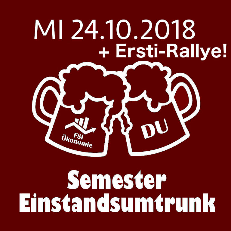 Einladung zum Einstandsumtrunk der FSI Ökonomie
